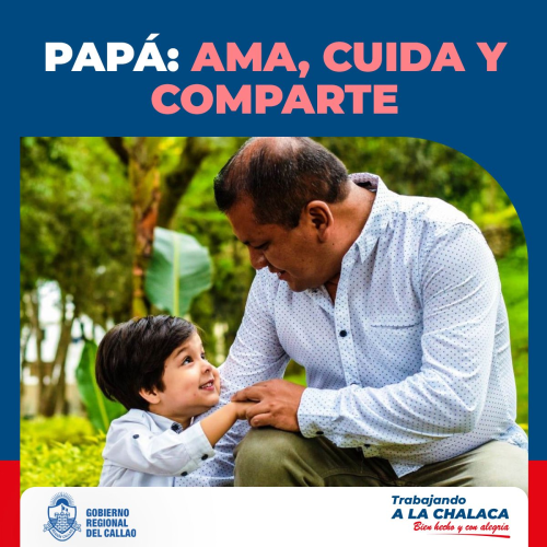 PAPÁ, EJEMPLO DE AMOR Y DEDICACIÓN