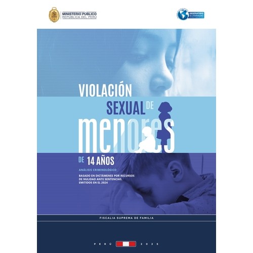BOLETIN VIOLACION SEXUAL MENOR DE EDAD-MINISTERIO PÚBLICO-MAY 2025
